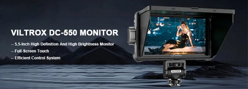 VILTROX DC 550 5.5 Inch 1920x1080 4K  Touch Screen HDMI Profissional Camera Studio Monitor 3D LUT Director Monitor