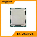 Xeon E5 2696 V4 2696V4 Processor 2.2GHz 22 Cores 50M 145W 14nm LGA 2011-3