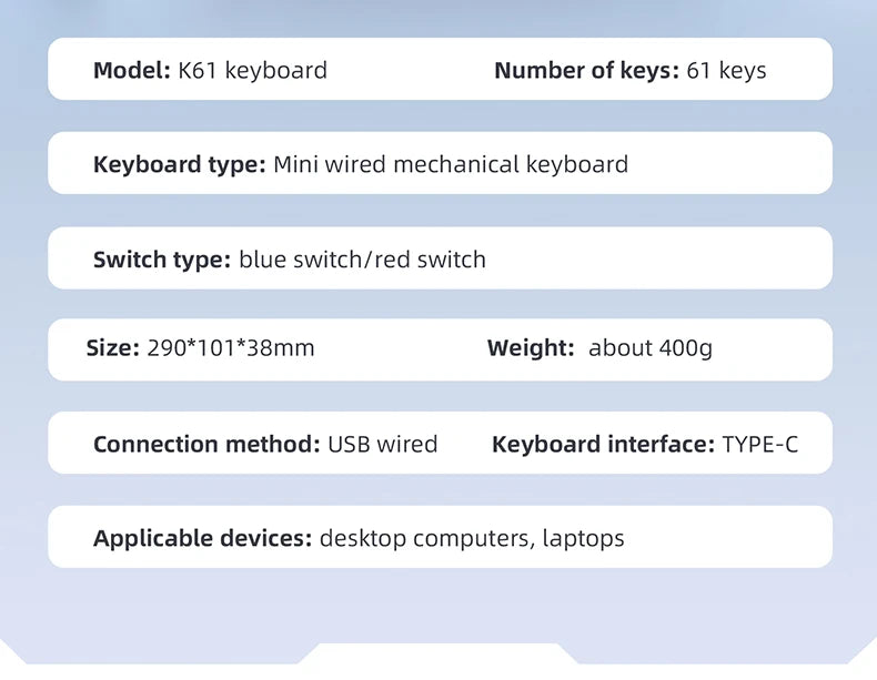 K61 Wired Mechanical Keyboard,61-key Design,1000Hz Return Rate,USB2.0 Full-speed Connection to Devices